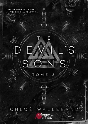 Chloé Wallerand – The Devil's Sons, Tome 3